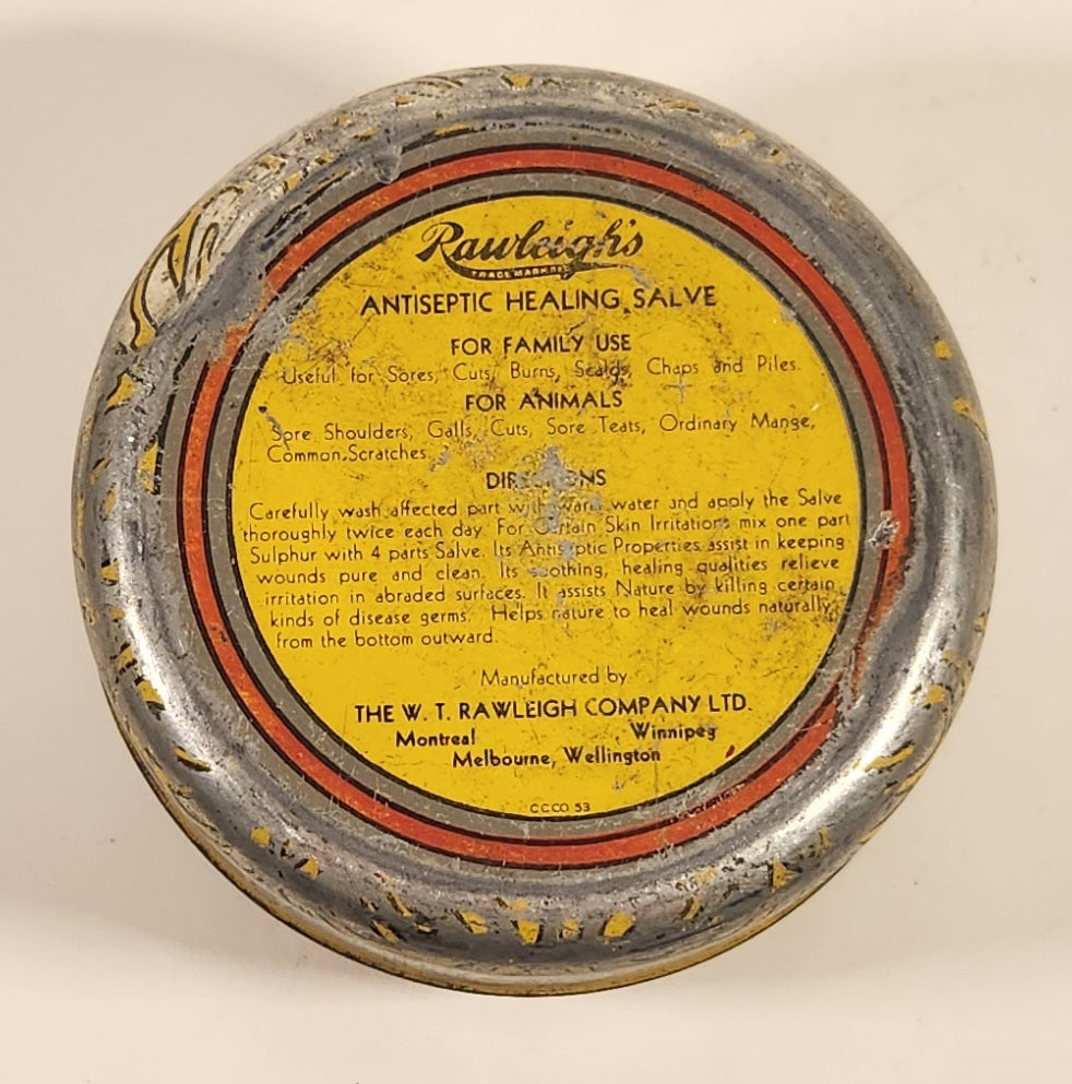 Vintage The W. T. Rawleigh Company Ltd Montreal Winnipeg Melbourne Willington Rawleigh's Antiseptic Healing Salve High Medicated Tin Metal Container 9