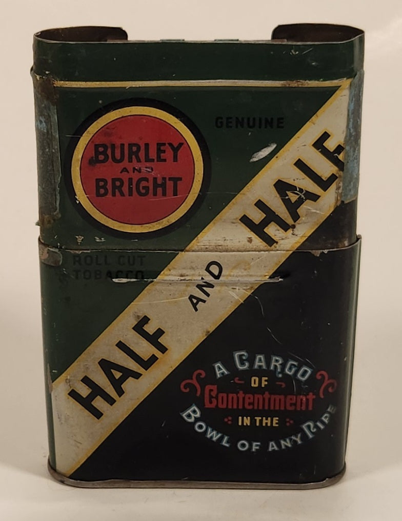 Antique 1930 The American Tobacco Company Burley & Bright Genuine Roll Cut Tobacco Half And Half A Cargo Of Contentment In The Bowl Of Any Ripe Tin Container