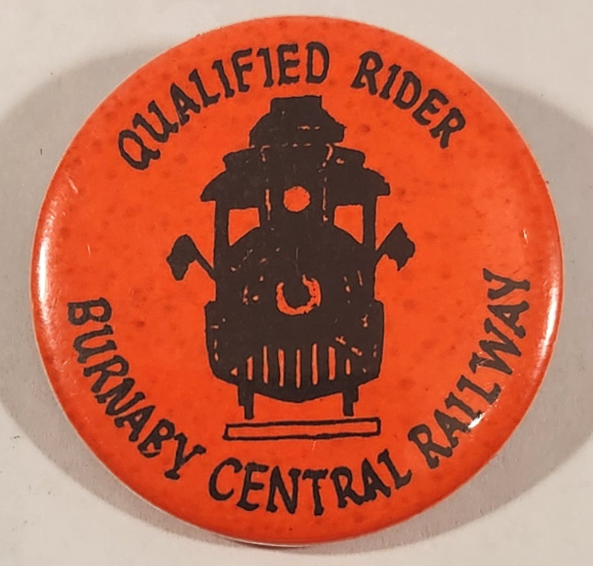 Burnaby Central Railway Qualified Rider 1 3/4" Round Button Pin 1